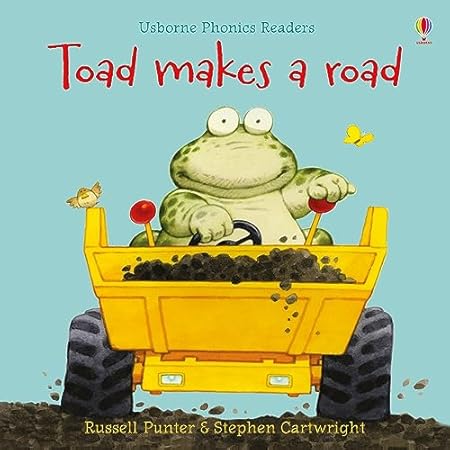 Toad Makes a Road (Phonics Readers)