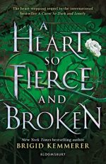 A Heart So Fierce and Broken (The Cursebreaker Series)