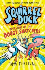 Squirrel and Duck: Invasion of the Doggy-Snatchers