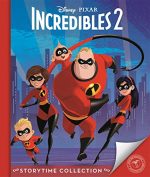 Disney Pixar - Incredibles 2: Storytime Collection (Storytime Collection Disney)