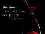 The Short Second Life Of Bree Tanner: An Eclipse Novella (Twilight Saga)