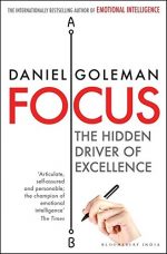 Bloomsbury Publishing India Private Limited Focus: The Hidden Driver Of Excellence