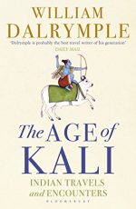 The Age of Kali [Paperback] [Jan 01, 2017] Books Wagon