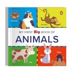 My First Big Book of Animals: Illustrated Board Book of Animals for PreSchool Kids, Toddlers | Book for 1+ [Penguin Early Learning Series]