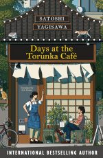 DAYS AT THE TORUNKA CAFE